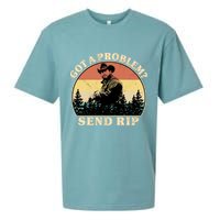 Got A Problem Send Rip Sueded Cloud Jersey T-Shirt