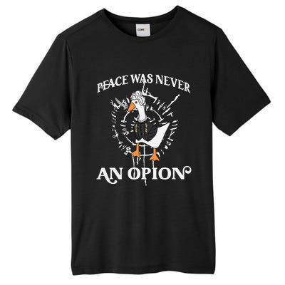 Goose Astarion Peace Was An Never Option Tall Fusion ChromaSoft Performance T-Shirt