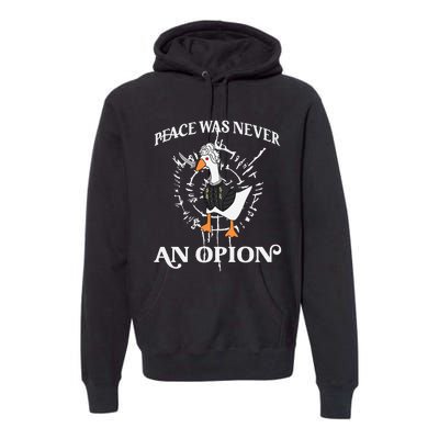 Goose Astarion Peace Was An Never Option Premium Hoodie