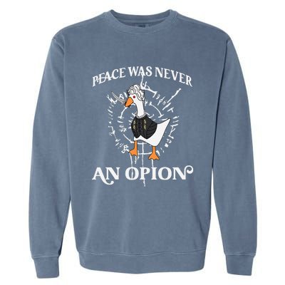 Goose Astarion Peace Was An Never Option Garment-Dyed Sweatshirt