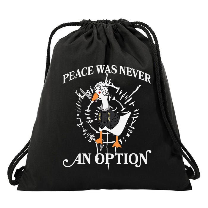 Goose Astarion Peace Was An Never Option Drawstring Bag