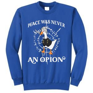 Goose Astarion Peace was an Never Option Tall Sweatshirt