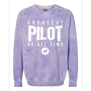 Greatest Airplane Pilot Of All Time #1 Best Pilot Ever Goat Gift Colorblast Crewneck Sweatshirt