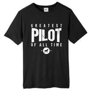 Greatest Airplane Pilot Of All Time #1 Best Pilot Ever Goat Gift Tall Fusion ChromaSoft Performance T-Shirt