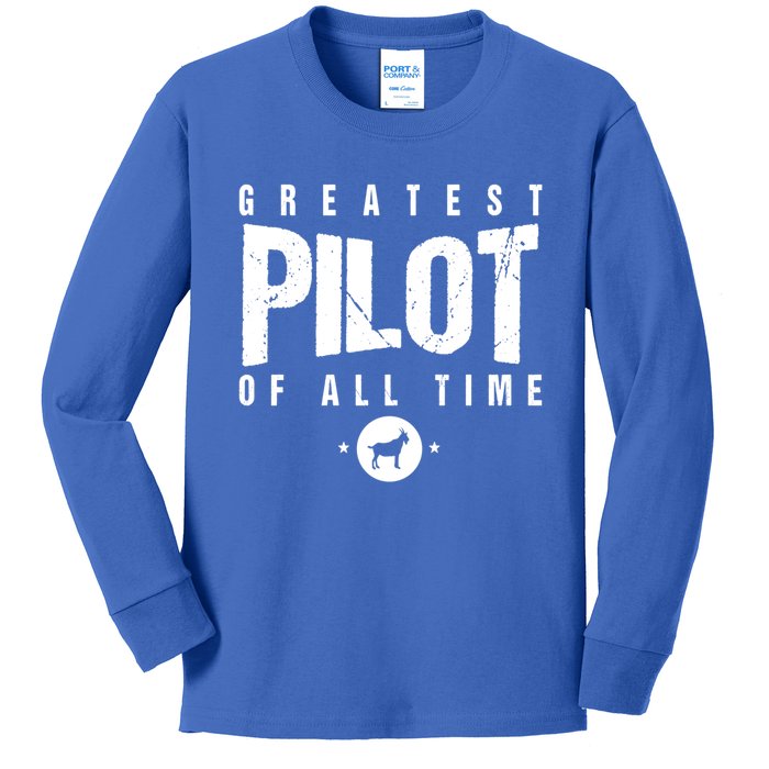 Greatest Airplane Pilot Of All Time #1 Best Pilot Ever Goat Gift Kids Long Sleeve Shirt