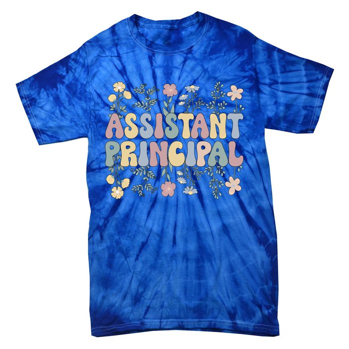 Groovy Assistant Principal Flowers Assistant Principals Gift Tie-Dye T-Shirt