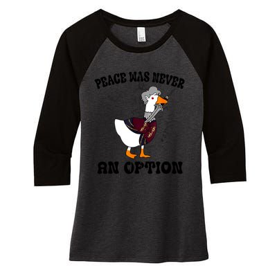 Goose Astarion Peace Was An Never Option Women's Tri-Blend 3/4-Sleeve Raglan Shirt