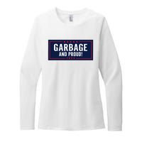 Garbage And Proud Trump President 2024 Womens CVC Long Sleeve Shirt