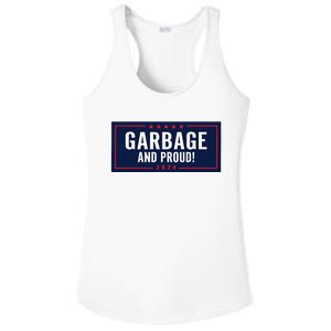 Garbage And Proud Trump President 2024 Ladies PosiCharge Competitor Racerback Tank