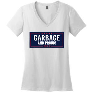 Garbage And Proud Trump President 2024 Women's V-Neck T-Shirt