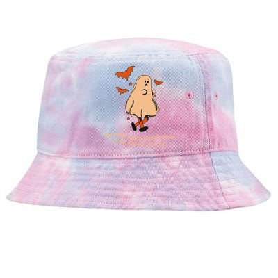 Ghost Any Room Can Be A Panic Room If You Give Me A Second Tie-Dyed Bucket Hat