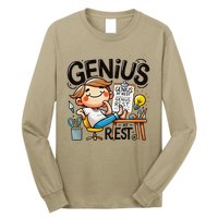 Genius At Rest Funny Long Sleeve Shirt