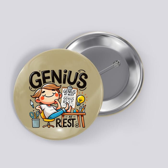 Genius At Rest Funny Button