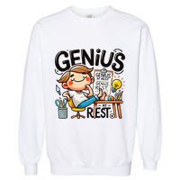 Genius At Rest Funny Garment-Dyed Sweatshirt