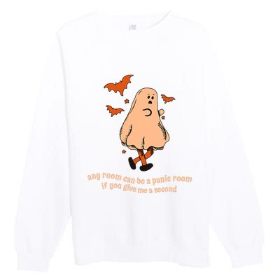 Ghost Any Room Can Be A Panic Room If You Give Me A Second Premium Crewneck Sweatshirt