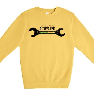 Garage Mode Activated Funny Mechanic Premium Crewneck Sweatshirt