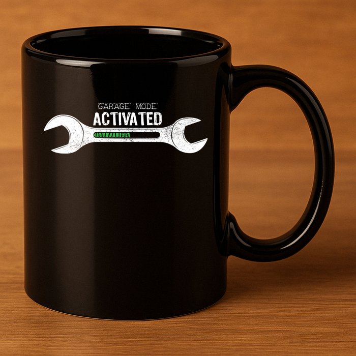 Garage Mode Activated Funny Mechanic 11oz C Handle Ceramic Mug