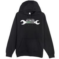 Garage Mode Activated Funny Mechanic Premium Pullover Hoodie