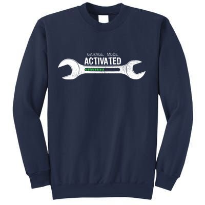 Garage Mode Activated Funny Mechanic Sweatshirt