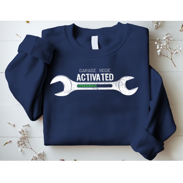 Garage Mode Activated Funny Mechanic Sweatshirt