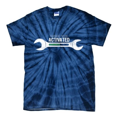 Garage Mode Activated Funny Mechanic Tie-Dye T-Shirt