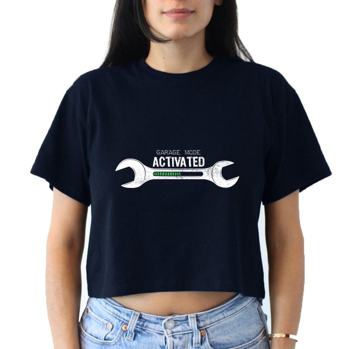 Garage Mode Activated Funny Mechanic Crop Top