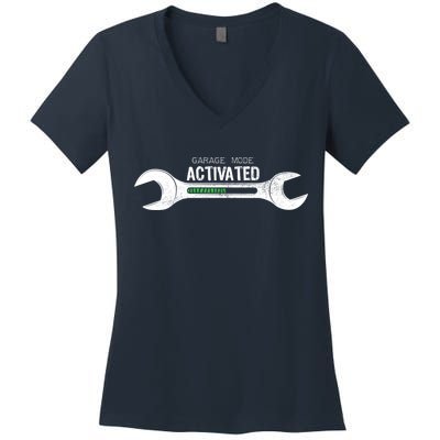 Garage Mode Activated Funny Mechanic Women's V-Neck T-Shirt