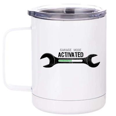 Garage Mode Activated Funny Mechanic 12 oz Stainless Steel Tumbler Cup