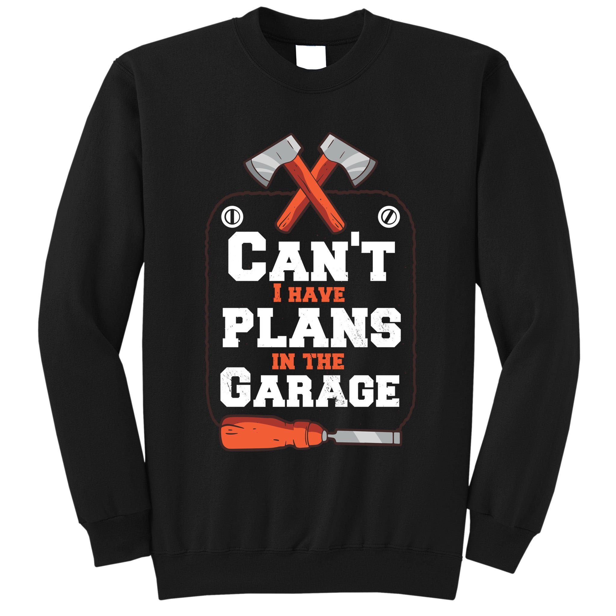 Garage Plans Tall Sweatshirt