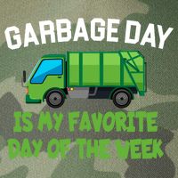 Garbage Day Is My favorite Day Legacy Tie Dye Trucker Hat