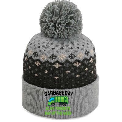 Garbage Day Is My favorite Day The Baniff Cuffed Pom Beanie