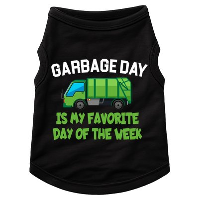 Garbage Day Is My favorite Day Doggie Tank