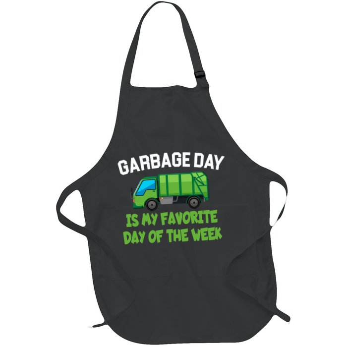 Garbage Day Is My favorite Day Apron