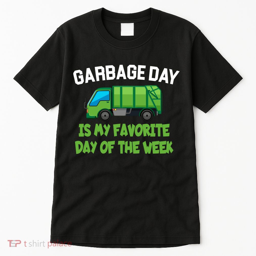 Garbage Day Is My favorite Day Tall T-Shirt