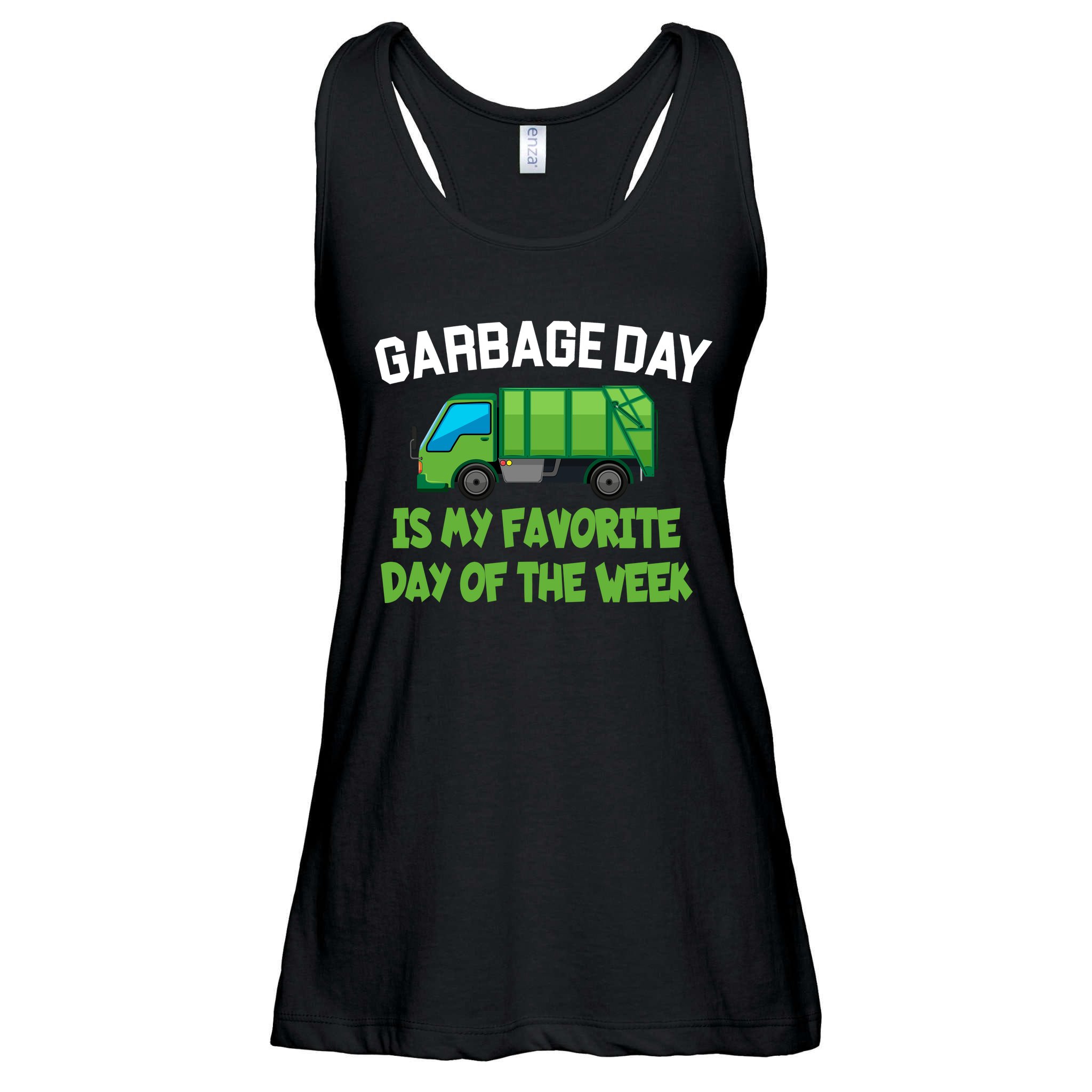 Garbage Day Is My favorite Day Ladies Essential Flowy Tank