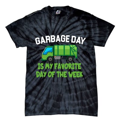 Garbage Day Is My favorite Day Tie-Dye T-Shirt