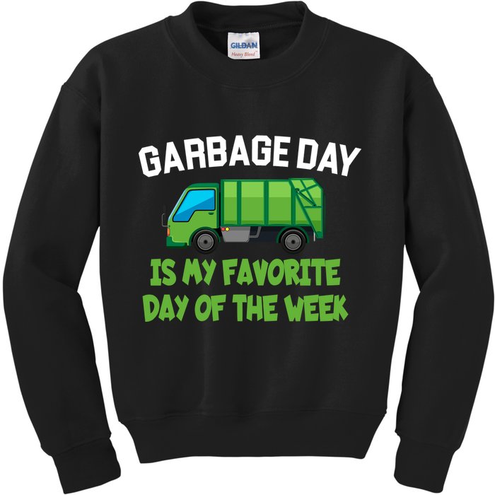 Garbage Day Is My favorite Day Kids Sweatshirt