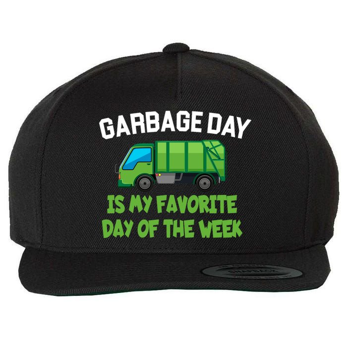 Garbage Day Is My favorite Day Wool Snapback Cap