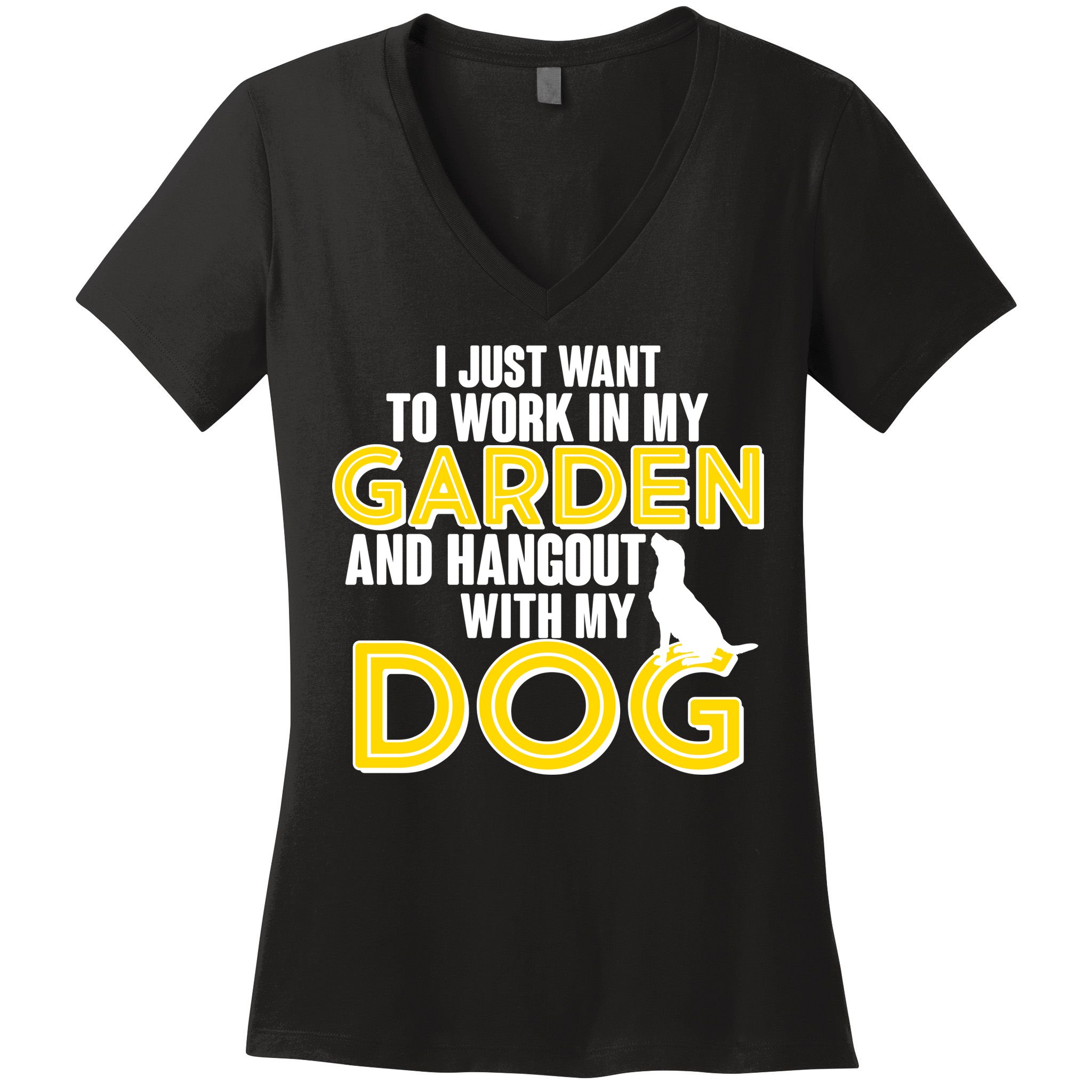 Gardening And Hangout With My Dogs Women's V-Neck T-Shirt