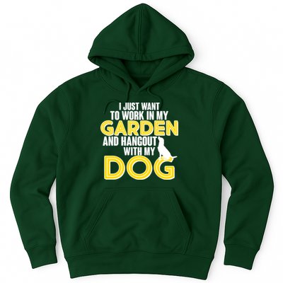 Gardening And Hangout With My Dogs Hoodie