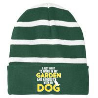 Gardening And Hangout With My Dogs Striped Beanie with Solid Band