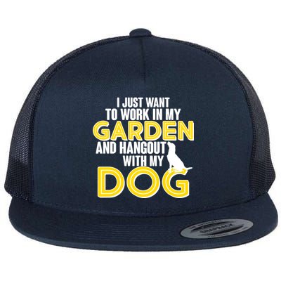 Gardening And Hangout With My Dogs Flat Bill Trucker Hat