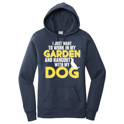 Gardening And Hangout With My Dogs Women's Pullover Hoodie