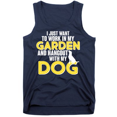 Gardening And Hangout With My Dogs Tank Top