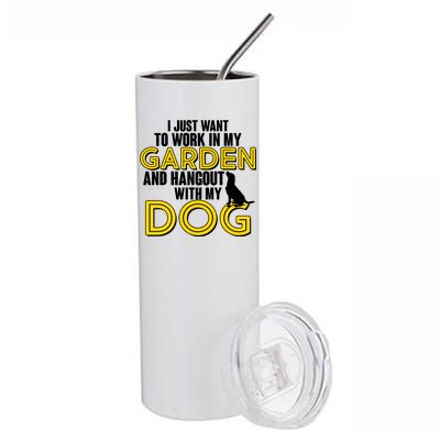 Gardening And Hangout With My Dogs Stainless Steel Tumbler