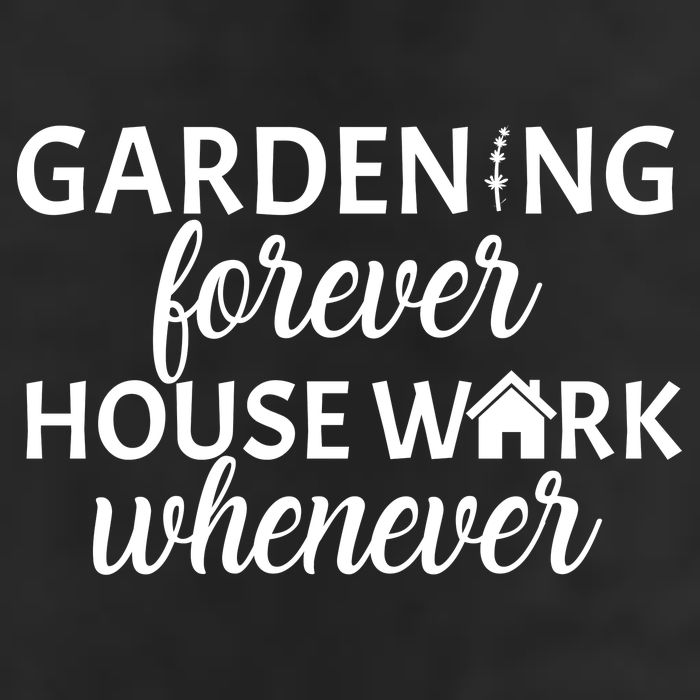 Gardening Forever House Work Whenever Golf Towel