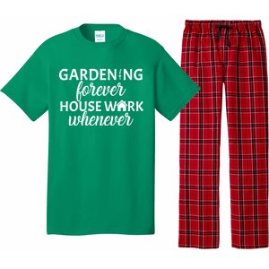 Gardening Forever House Work Whenever Pajama Set