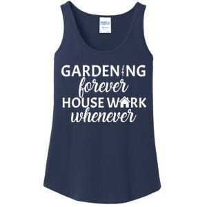 Gardening Forever House Work Whenever Ladies Essential Tank