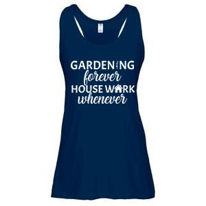 Gardening Forever House Work Whenever Ladies Essential Flowy Tank