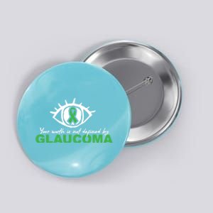 Glaucoma Awareness Survivor Patient Care Warrior Gift Button